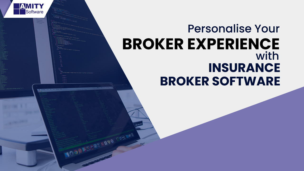 Broker Experience with Insurance Broker Software